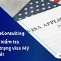 Check Trạng Thái Visa Mỹ